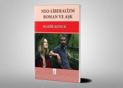 Neo-Liberalizm, Roman ve Aşk